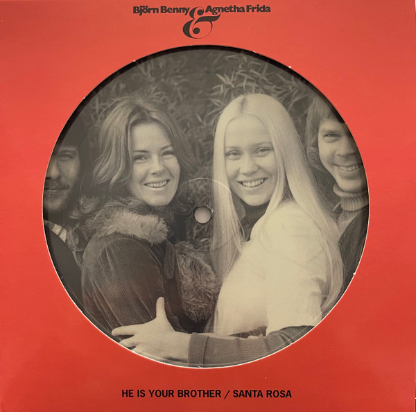 BJORN BENNY + AGNETHA FRIDA - HE IS YOUR BROTHER- PICTURE VINYL